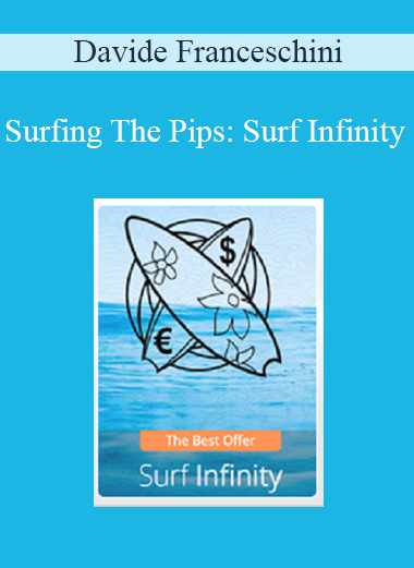 Davide Franceschini - Surfing The Pips : Surf Infinity