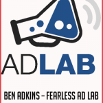 Ben Adkins – Fearless Ad Lab