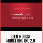 Glen & Diggy – Marketing Inc 2.0