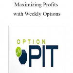 Option Pit - Maximizing Profits with Weekly Options