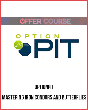 optionpit – Mastering Iron Condors and Butterflies