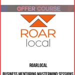 Roarlocal – Business Mentoring Mastermind Sessions
