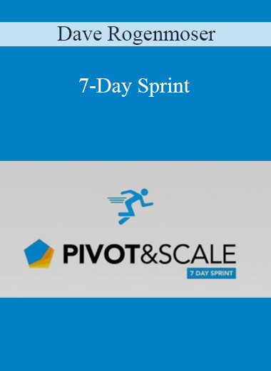 Dave Rogenmoser - 7-Day Sprint