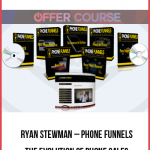 Ryan Stewman – Phone Funnels – The Evolution of Phone Sales