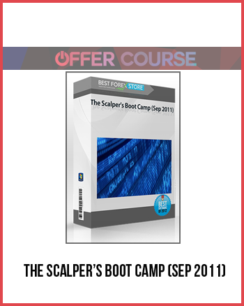 The Scalper’s Boot Camp (Sep 2011)