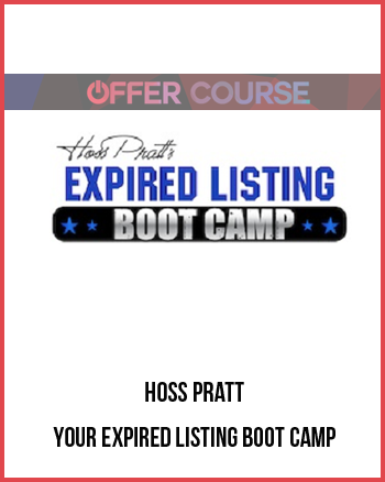 Hoss Pratt – Your Expired Listing Boot Camp