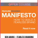 Ben Adkins – Fearless Branding