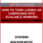 Justin Brooke – Media Buying Masters