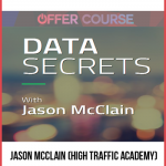 Jason McClain (High Traffic Academy) – Data Secrets
