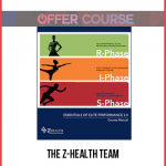 The Z-Health Team – Essentials of Elite Performance 2.0