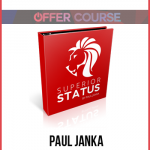 Paul Janka – Superior Status