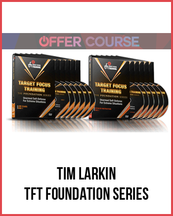 Tim Larkin – TFT Foundation Series