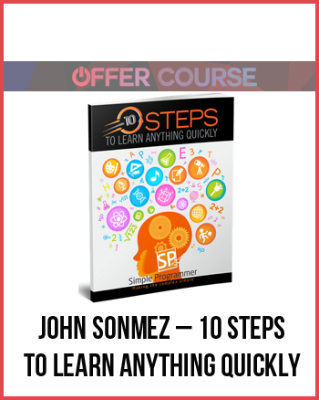 John Sonmez – 10 Steps to Learn Anything Quickly