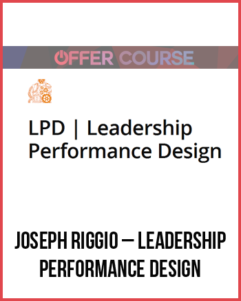 Joseph Riggio – Leadership Performance Design