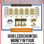 Igor Ledochowski – Money In Your Mind Program