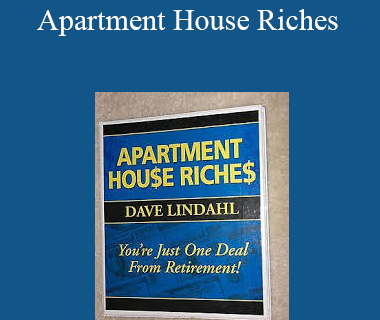 Dave Lindahl – Apartment House Riches