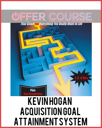 Kevin Hogan – Acquisition Goal Attainment System