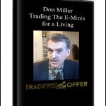 Don Miller – Trading The E-Minis for a Living