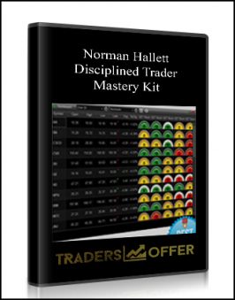 Norman Hallett – Disciplined Trader Mastery Kit