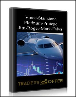 Vince Stanzione – Platinum Protege (Jim Roger, Mark Faber)