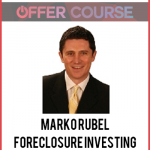 Marko Rubel – Foreclosure Investing System
