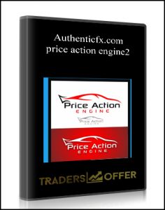 Authenticfx.com - price action engine2
