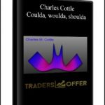 Charles Cottle – Coulda, woulda, shoulda