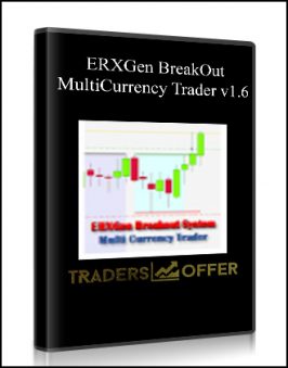 ERXGen BreakOut MultiCurrency Trader v1.6