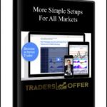 Rob Hoffman - More Simple Setups For All Markets