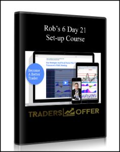 Rob Hoffman - Rob’s 6 Day 21 Set-up Course