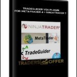 TradeGuider VSA Plugin for MetaTrader 4 + NinjaTrader 7