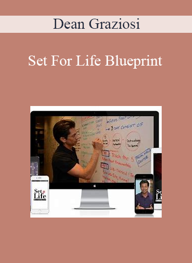 Dean Graziosi – The Set For Life Blueprint