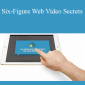 Dave Kaminski – Six-Figure Web Video Secrets