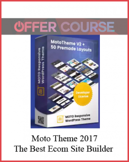 Moto Theme 2017 – The Best Ecom Site Builder