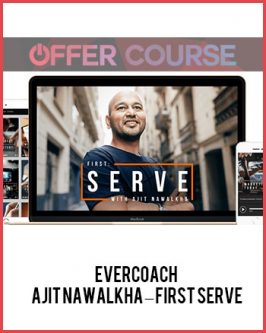 Evercoach – Ajit Nawalkha – First Serve
