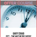 Gary Craig – EFT – The Art of Delivery