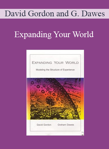 David Gordon and Graham Dawes - Expanding Your World