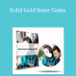 David Snyder - Solid Gold Inner Game