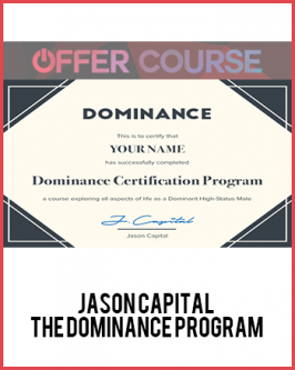 Jason Capital – The DOMINANCE Program