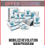Mobilize Revolution – Main Program