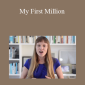 Matt Furey – My First Million