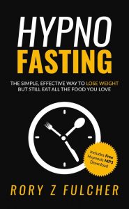 Rory Z Fulcher – Hypno-Fasting