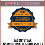 Jason Teteak – Instructional Design Mastery
