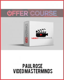 Paul Rose – Video Masterminds