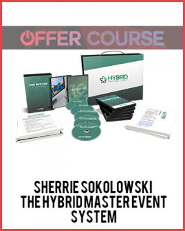 Sherrie Sokolowski - The Hybrid Master Event System