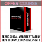 Sean D Souza – Website Strategy : How To Convert Customers into Client