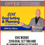 Eric Worre – 2018 Goal Setting and Planning Webcast Event