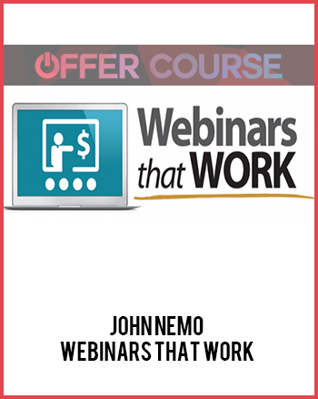 John Nemo – Webinars That Work