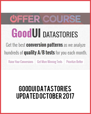 GoodUI DATASTORIES Updated October 2017