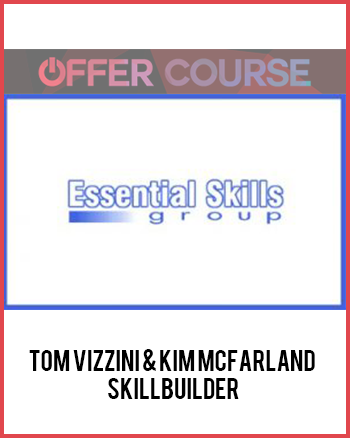 Tom Vizzini & Kim McFarland – Skillbuilder